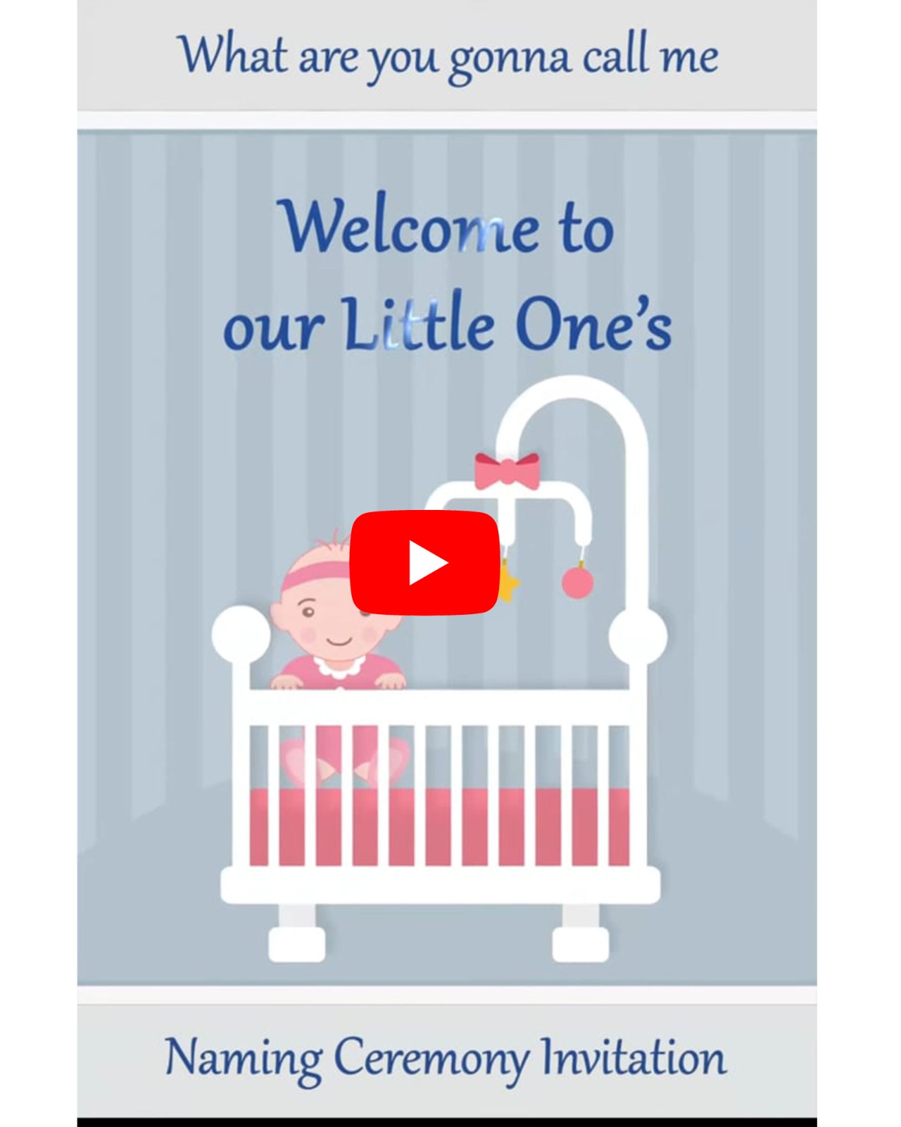 Craddle Theme Naming Ceremony E-invite (Naming Ceremony 1)